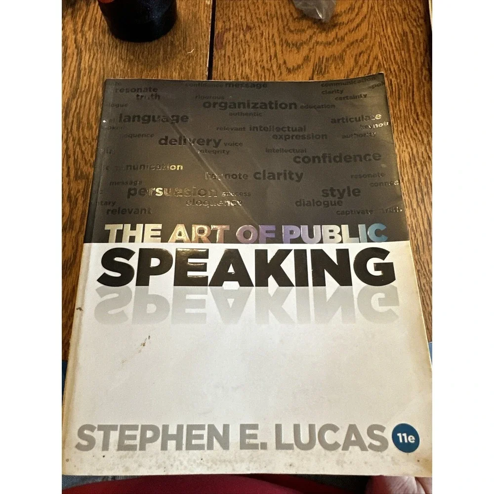 The Art of Public Speaking, 11th - Paperback, by Lucas Stephen - Acceptable